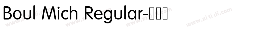 Boul Mich Regular字体转换
